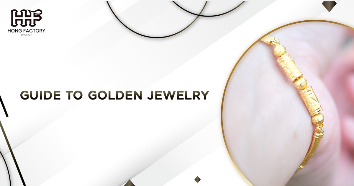 The Complete Guide to Golden Jewelry